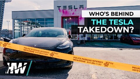 WHO’S BEHIND THE TESLA TAKEDOWN? - HighWire