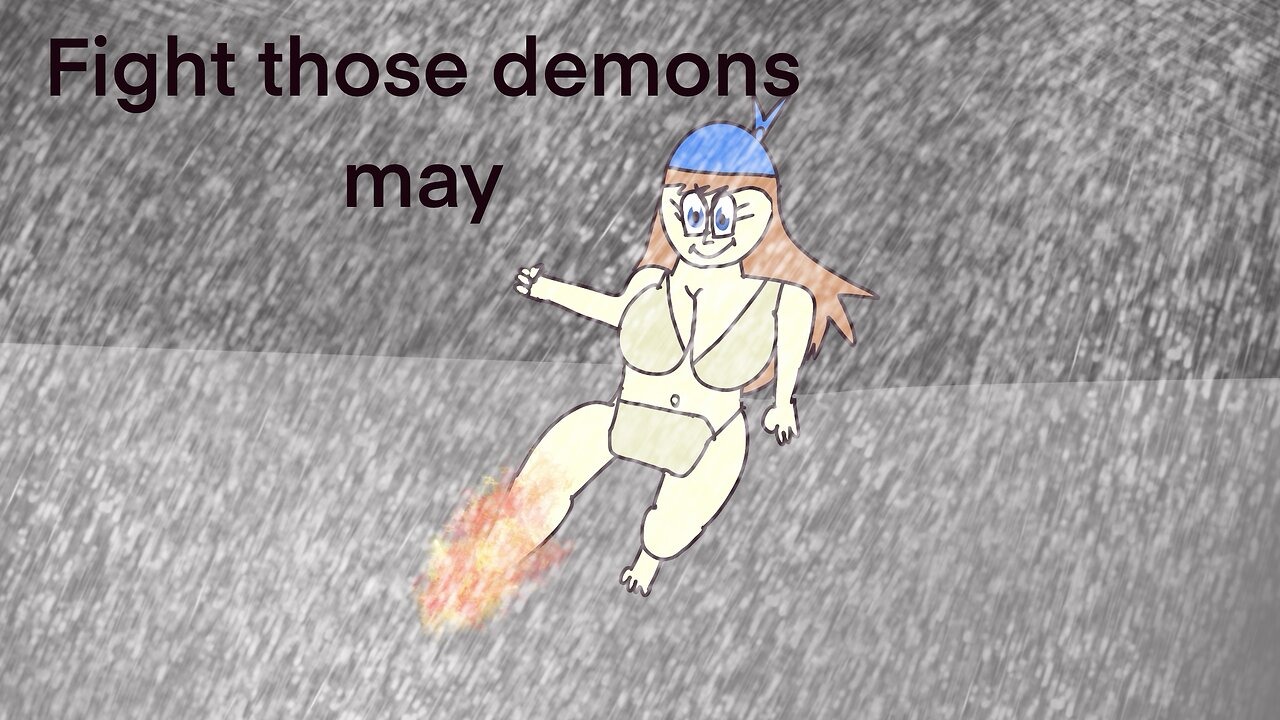 May fights demons