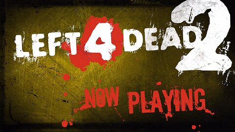 L4D2 (Come be the channel's FIRST Subscriber/Patreon Member/Tipper/Shop Customer!)