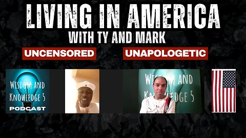 Living In America Uncensored and Unapologetic with Ty and Mark