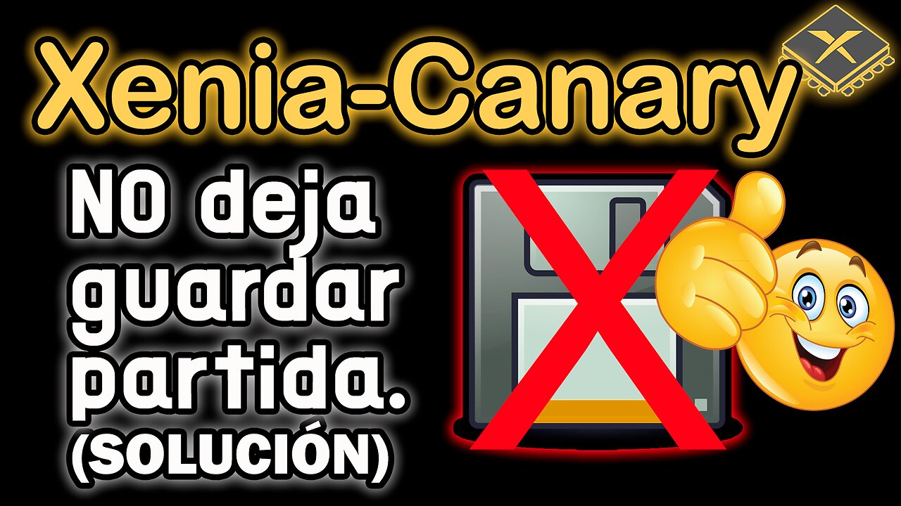 Xenia-Canary No deja guardar el progreso de la partida 2025. (Requiere iniciar sesión, Solución)