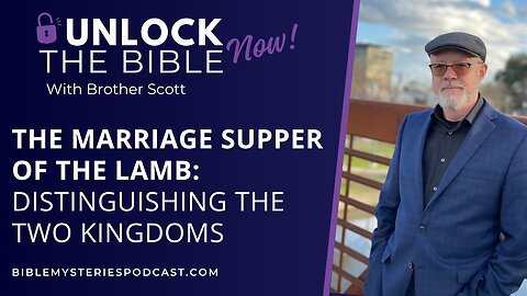 The Marriage Supper of the Lamb: Distinguishing the Two Kingdoms