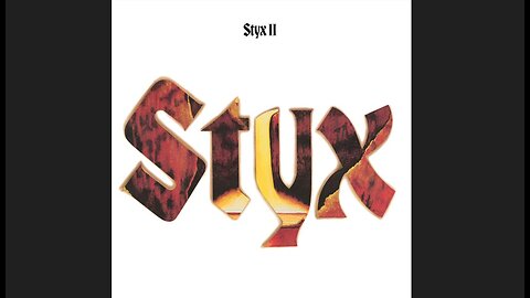 Styx - Styx II (1973) [Full Album]