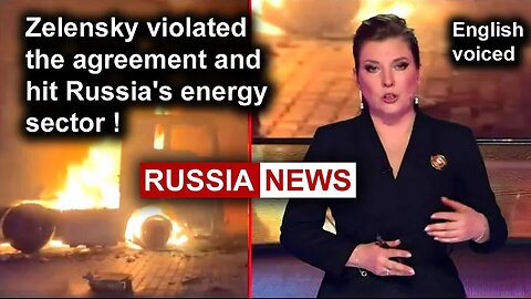 Zelensky violated the agreement and hit Russia's energy sector! Russia News