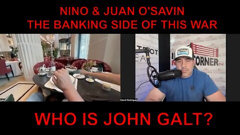 NINO W/ Juan O'Savin "Tariff & Bank Wars Escalating - Biden To Be Impeached?" WHO IS John Galt?