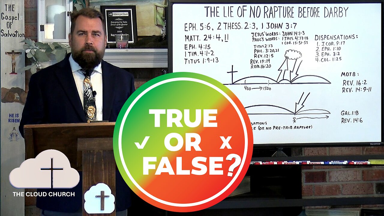 The Lie of No Rapture Before Darby