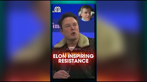 Alex Jones & James O'Keefe: Elon Musk is Inspiring Peaceful Resistance - 4/29/25