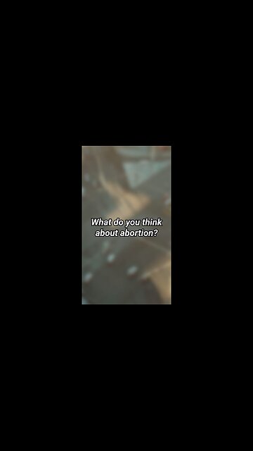 What Happens When Americans See Abortion Procedures