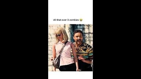 All that over 3 zombies 😭😂