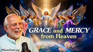 Receive Grace and Mercy: The Seven Archeiai Speak to the Soul