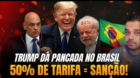 BOOM! 💥 TRUMP IMPÕE TARIFA DE 50% NO BRASIL! | COMEÇOU E AGORA ELE VAI ATÉ O FIM!