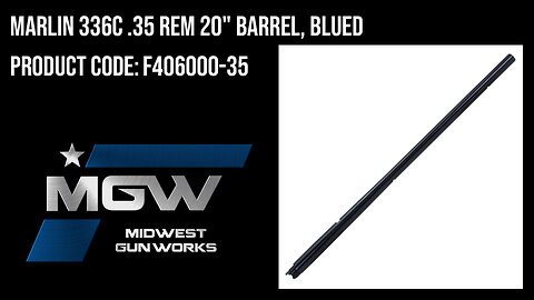 Marlin 336C .35 REM 20" Barrel, Blued - F406000-35
