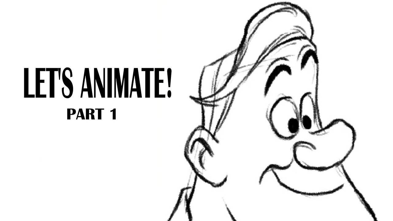LET'S ANIMATE PART 1