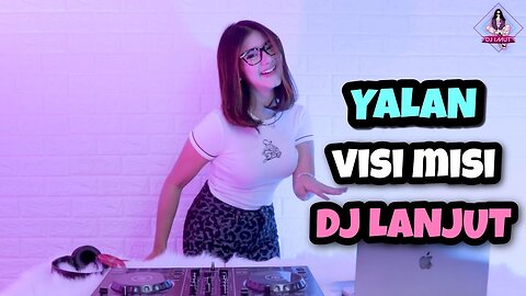 DJ VISI MISI FOYA FOYA X YALAN (DJ IMUT REMIX)
