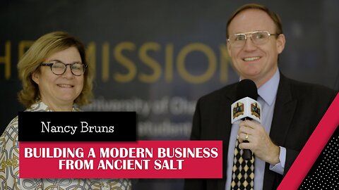 Nancy Bruns on Building a Modern Business from Ancient Salt