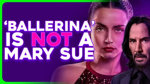 'Ballerina' IS NOT a Mary Sue in the John Wick Universe | PCC Movie Review