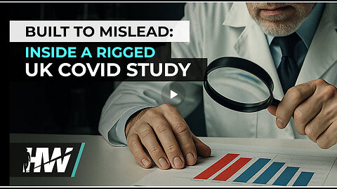 BUILT TO MISLEAD: INSIDE A RIGGED UK COVID STUDY