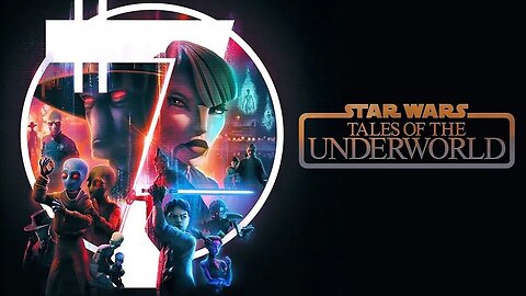 Star Wars: Tales of the Underworld 2025