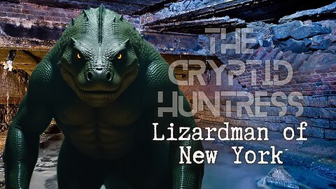 NEW YORK LIZARDMAN: LURKING IN THE SEWERS - REMOTE VIEWING INVESTIGATION
