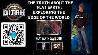 The Truth About the Flat Earth: Exploring the Edge of the World - The Jack Vale Podcast #4