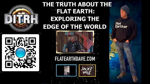 The Truth About the Flat Earth: Exploring the Edge of the World - The Jack Vale Podcast #4