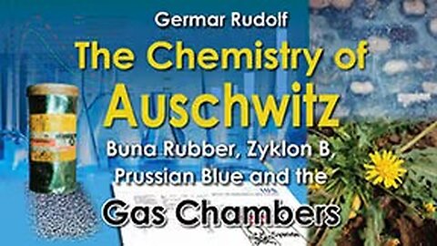 Germar Rudolf: The Chemistry of Auschwitz