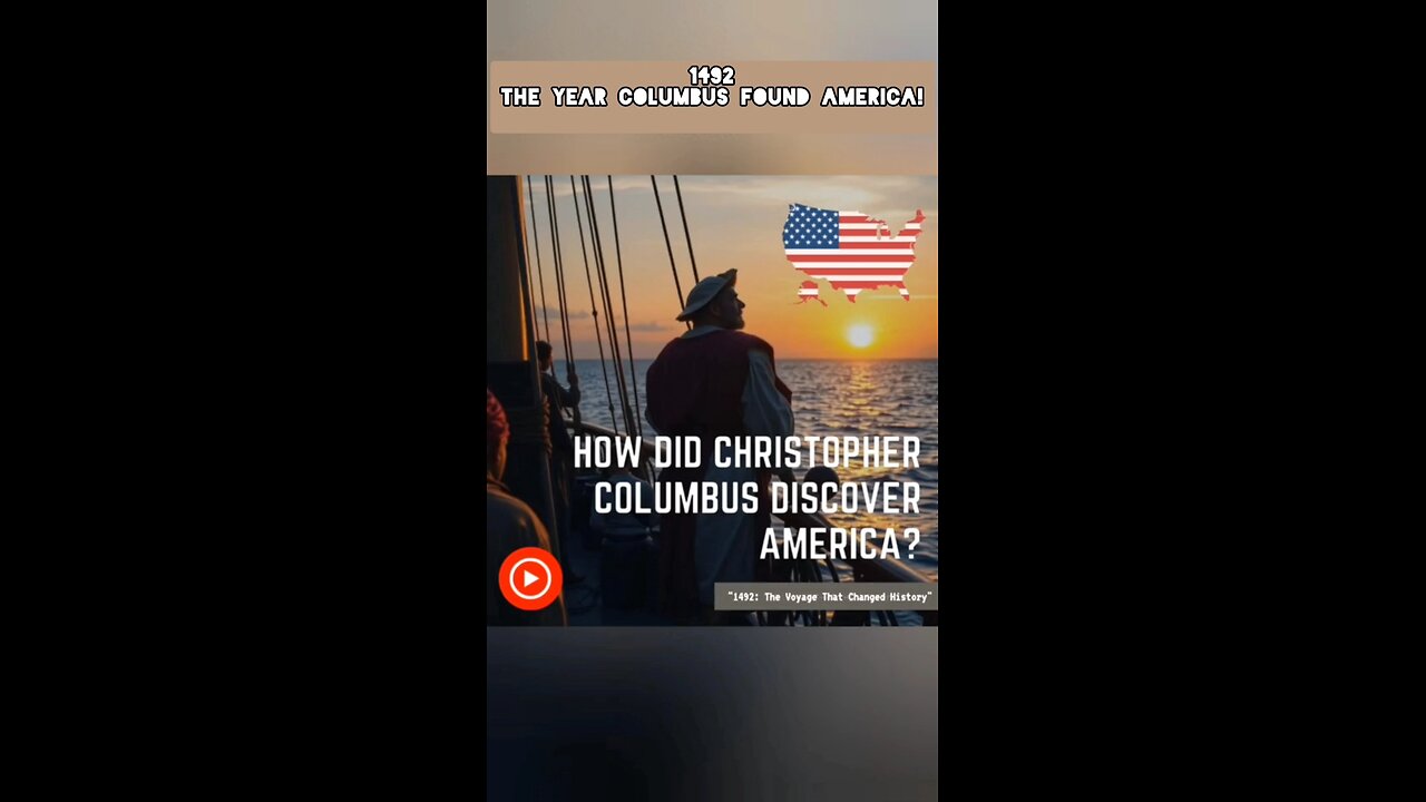 How did Christopher Columbus Discover America?
