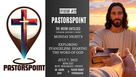 #PASTORSPOINT: Episode 22 Exploring Evangelism: Sharing the Word of God -RedAmericaFirst.com
