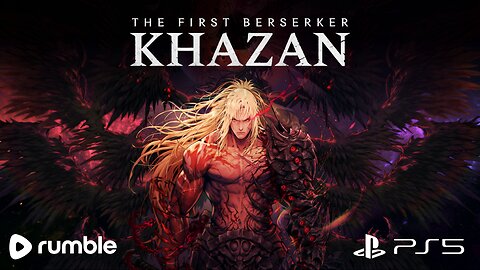 THE FIRST BERSERKER KHAZAN