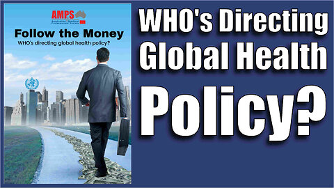 Who's Directing Global Health Policy? - Please SHARE - Time-Sensitive