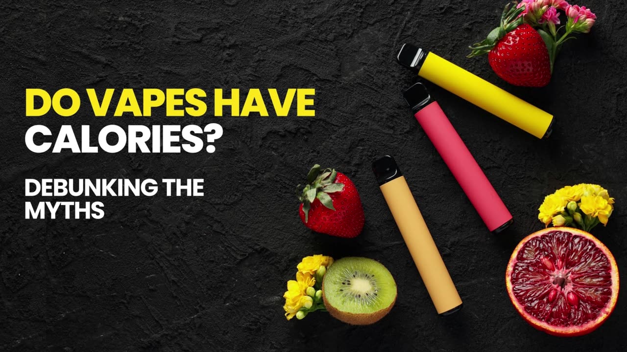 Do Vapes Have Calories? Debunking the Myths