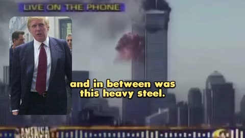 Trump knew 9/11 was an inside Job