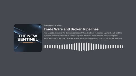 Trade Wars and Broken Pipelines