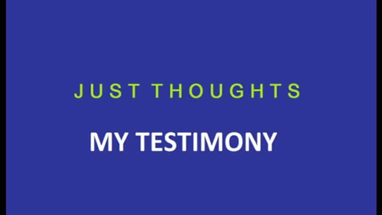 Just Thoughts - My Testimony (2014) Retro