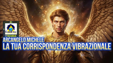 Arcangelo Michele: la tua corrispondenza vibrazionale.