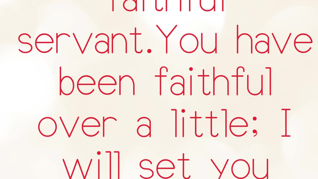 "Well Done, Good and Faithful Servant" mat 25:21#shorts #shortvideo A#youtubeshorts #youtube #yt