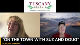 SUZ AND DOUG VISIT TUSCANY OF NOKOMIS RESTAURANT!