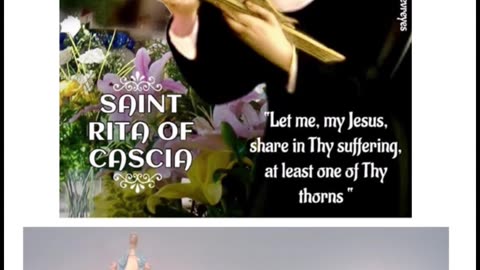 Saint Rita of Cascia - Patron Saint of Impossible Causes