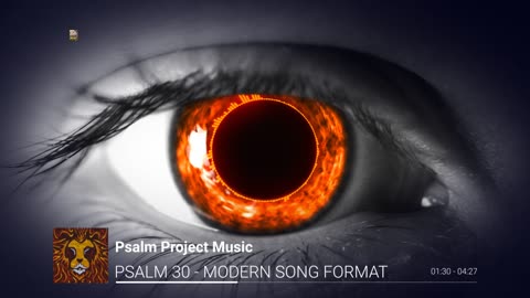 🎶 Psalm 30 (KJV) - Modern Song Format 🎶 - Official Music Video
