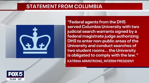 Columbia University Dorms Search by Federal Agents !