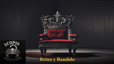 Reina y Bandido