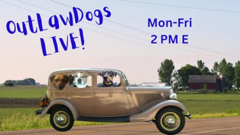 OutLawDogs LIVE! Ep. 38-Saudi Arabia hosts President Trump in YUGE Style!