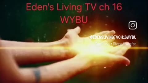 Be the light with Eden's Living TV