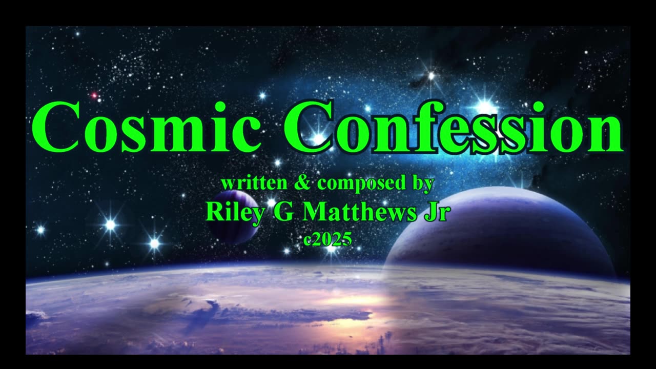 Cosmic Confession (remastered-final)