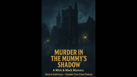 Murder in the Mummy’s Shadow