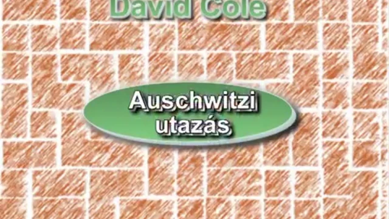 David Cole - Auschwitzi utazás