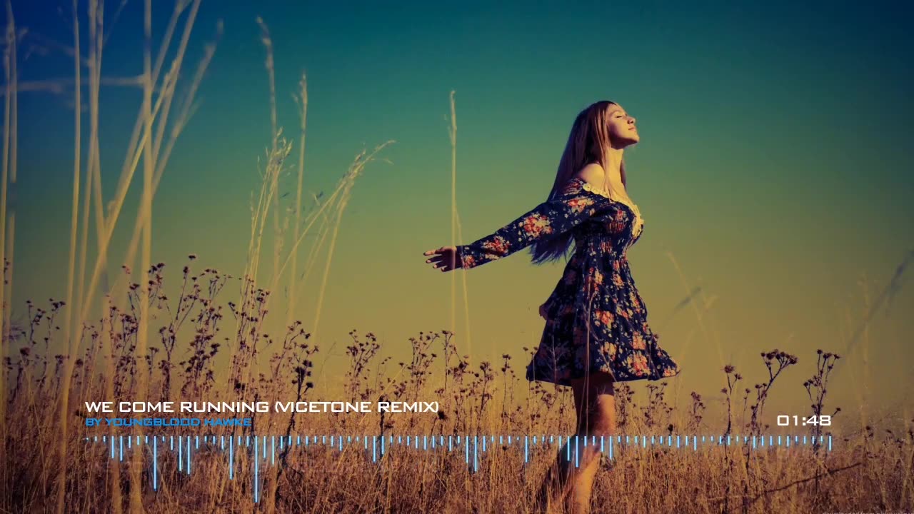 We Come Running (Vicetone Remix) – Youngblood Hawke