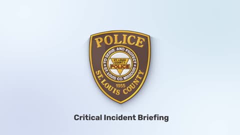 St. Louis Critical Incident Briefing: Officer Involved Shooting in Fenton, Missouri