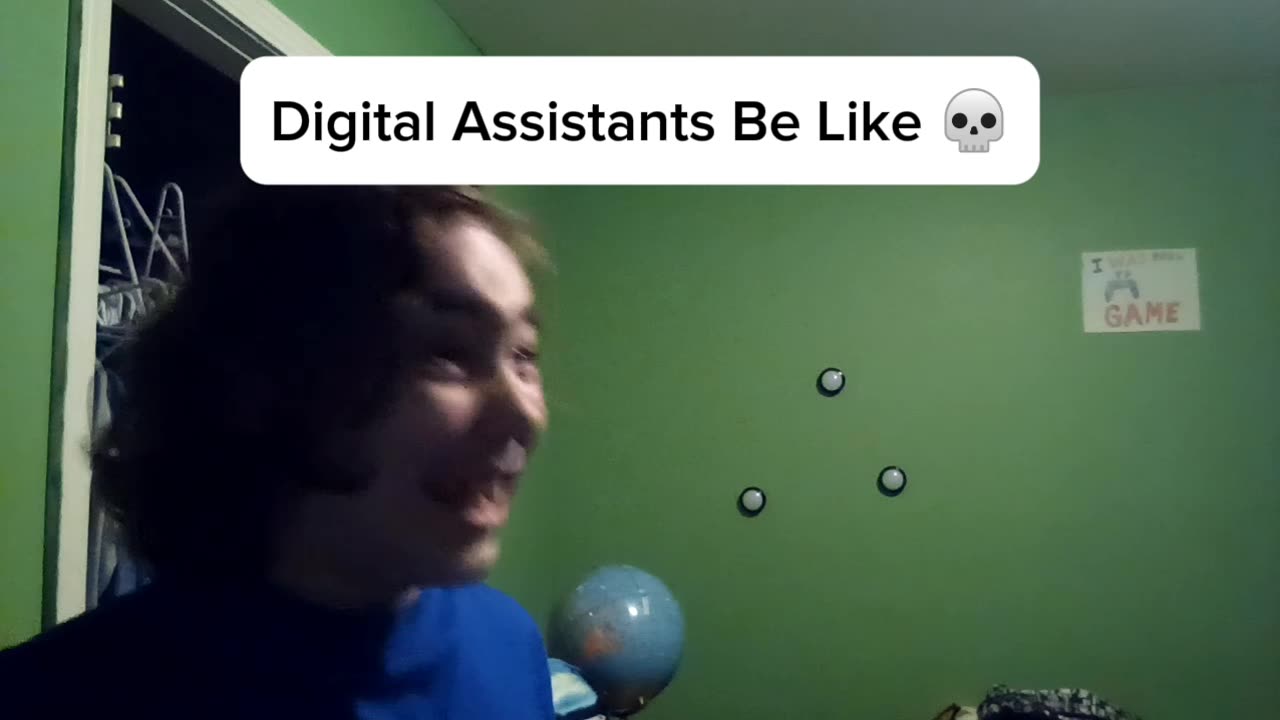 Digital Assistants Be Like 💀