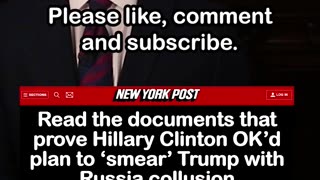 Declassified Docs Say Hillary Clinton OK’d Plan to Smear Trump with Russia Collusion
